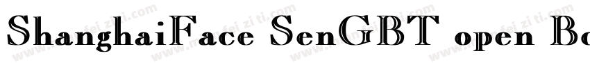ShanghaiFace SenGBT open Bold字体转换